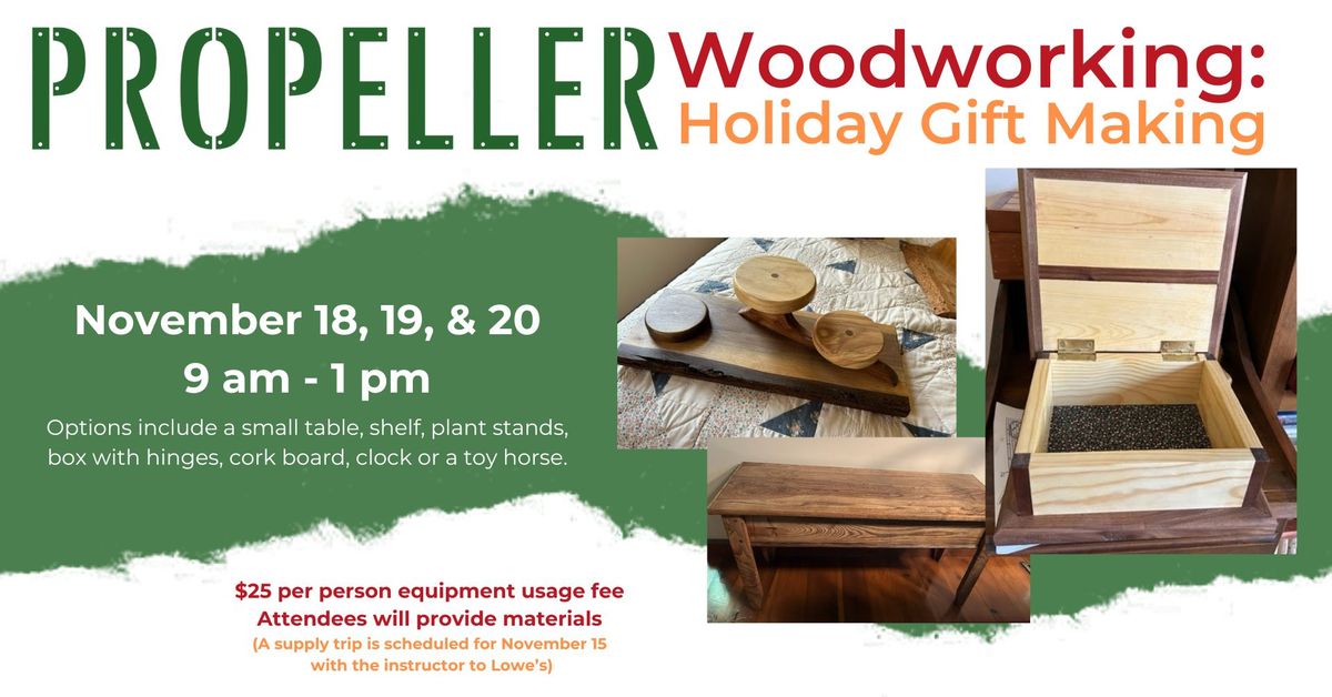 Woodworking: Holiday Gift Making