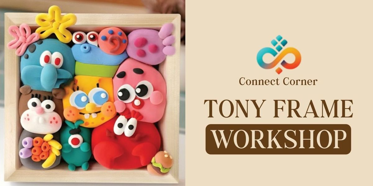 Connect Corner: Toony Frame Workshop