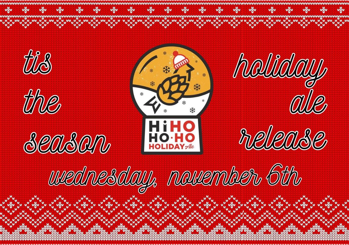 HiHOHOHO Holiday Ale Release