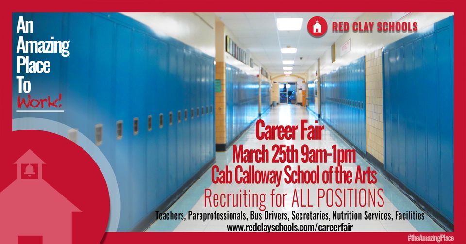 Red Clay Schools Career Fair , Cab Calloway School of the Arts, Wilmington, 25 March 2023