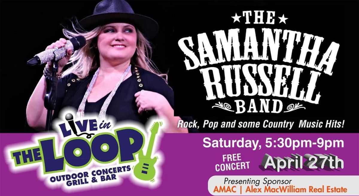 Samantha Russell Band BACK at Riverside Theatre\u2019s Live in the Loop Free Concert Series 
