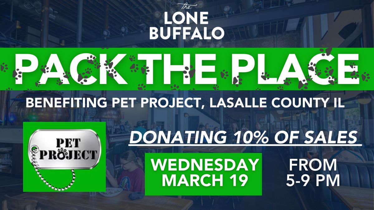 PACK THE PLACE | Benefiting Pet Project