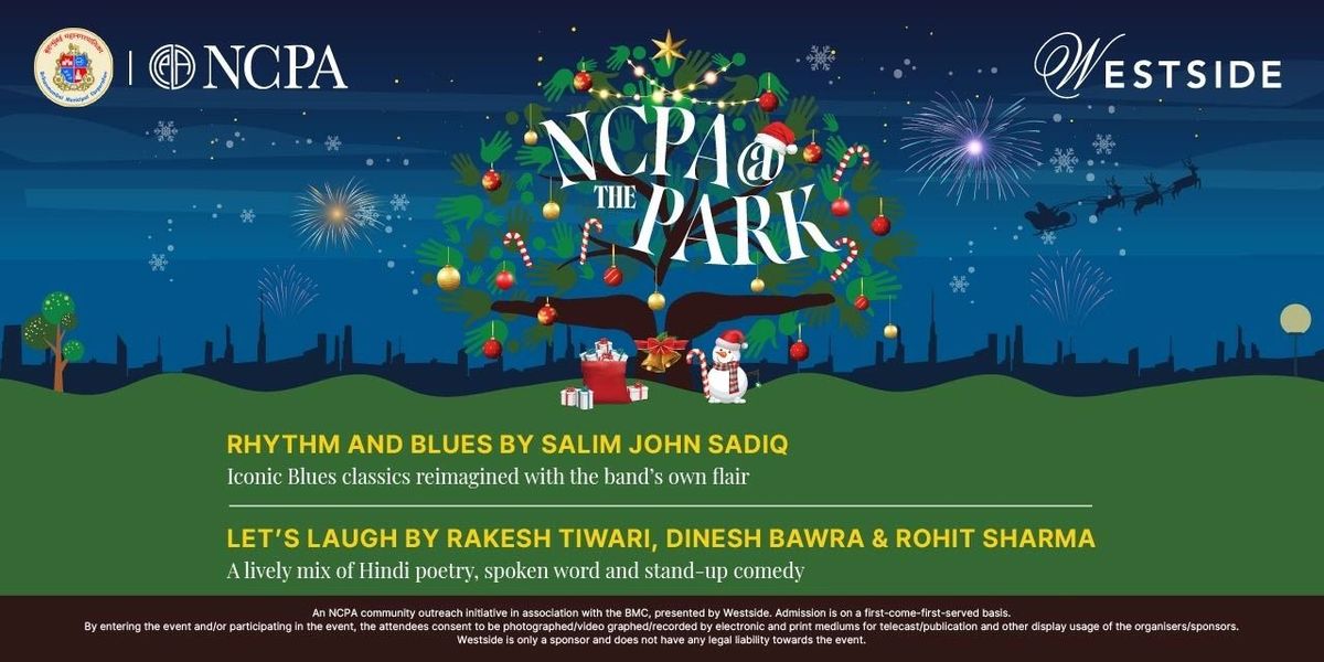 NCPA@thePark - Hiranandani Garden, Powai