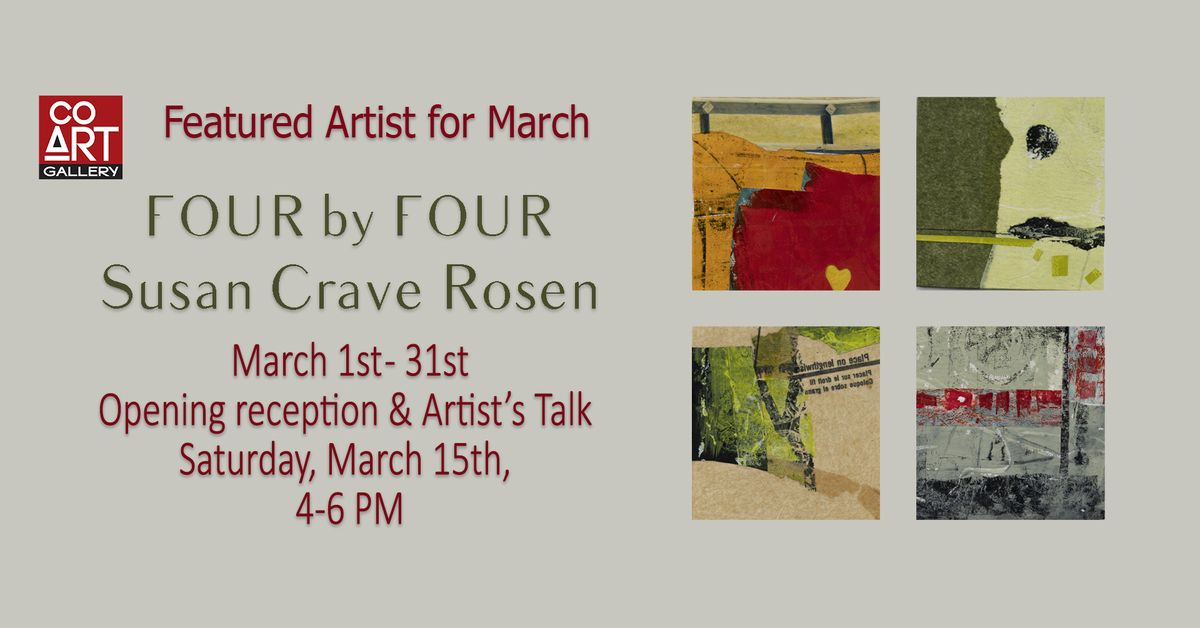 Artist's Talk - Susan Crave Rosen, March Featured Artist