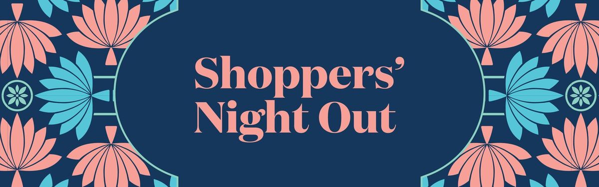 Shoppers' Night Out 2024