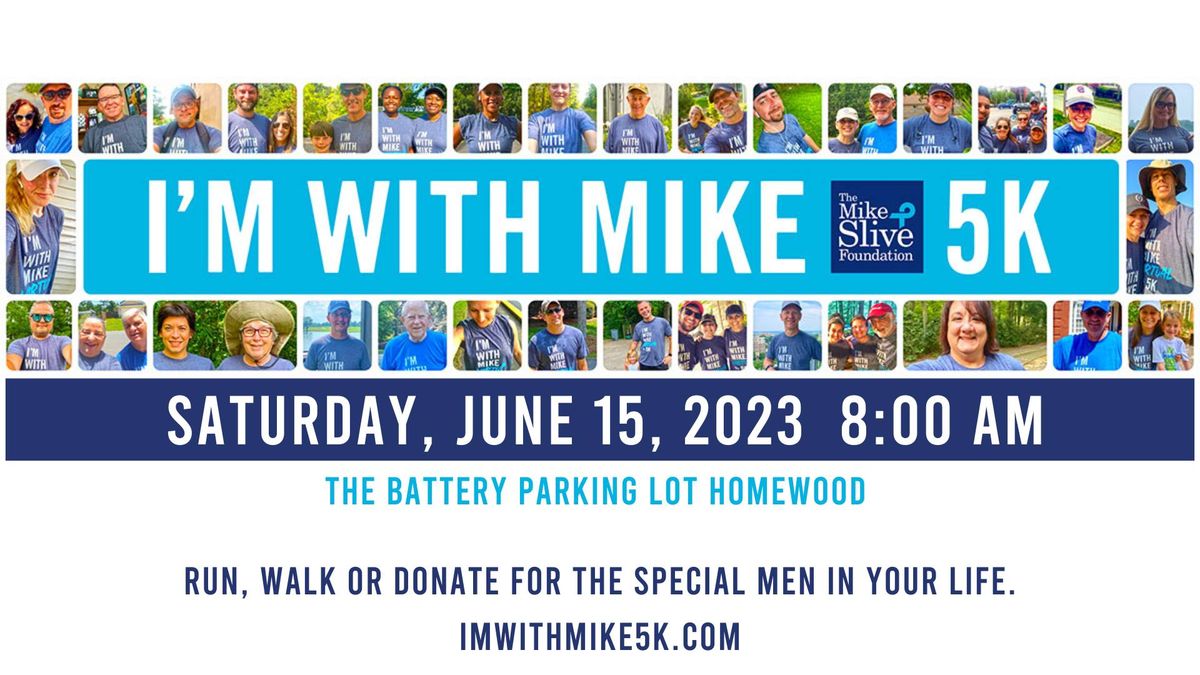 I'm With Mike 5K Race