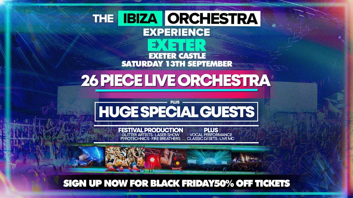 Ibiza Orchestra Experience - Exeter 2025