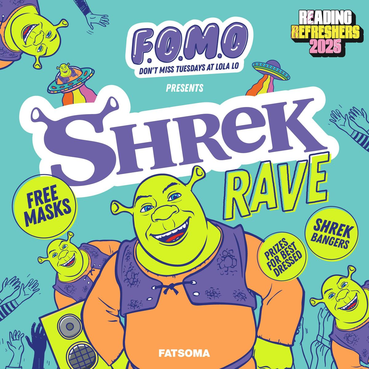 F.O.M.O - Shrek Rave\ud83d\udd7a\ud83c\udffb\ud83d\udc38 (PART OF REFRESHERS WRISTBAND)