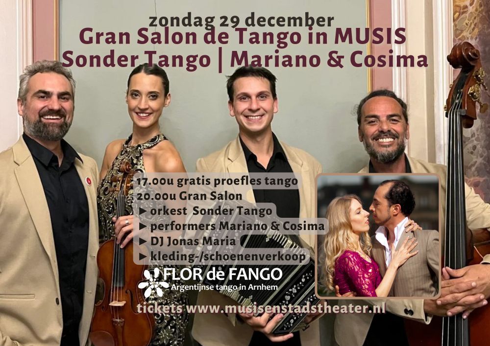 Gran Salon de Tango @MUSIS | LIVE Sonder Tango | Proefles | Mariano & Cosima | DJ Jonas Maria