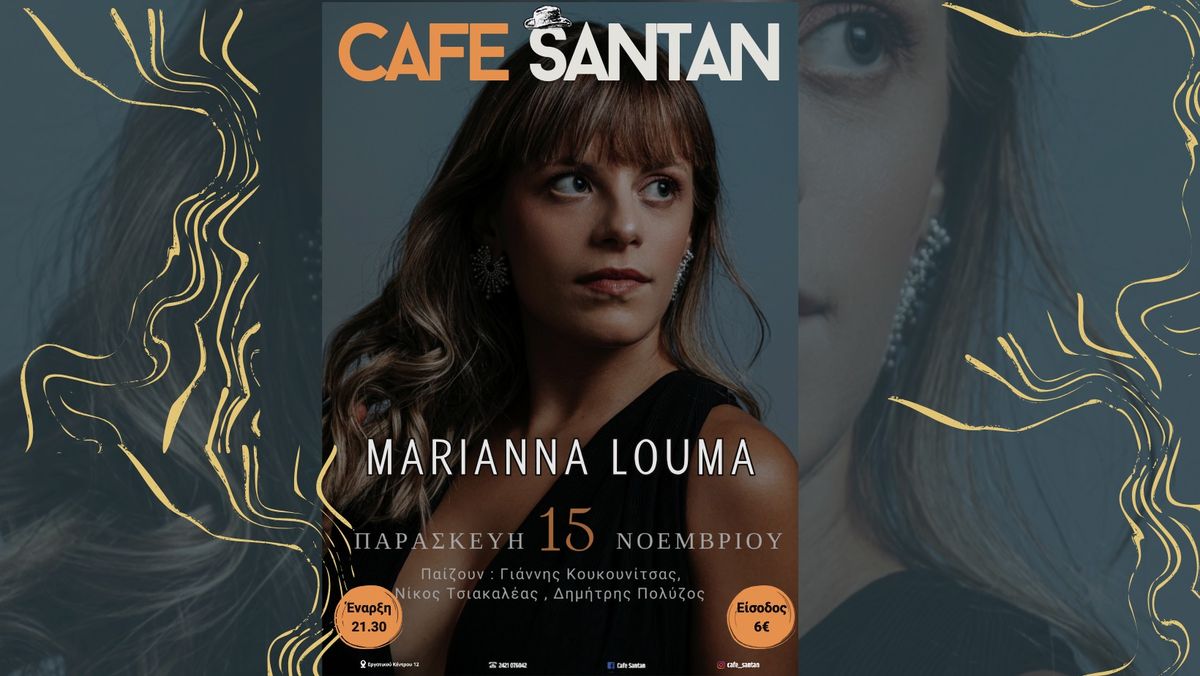 MARIANNA LOUMA LIVE@ Cafe Santan