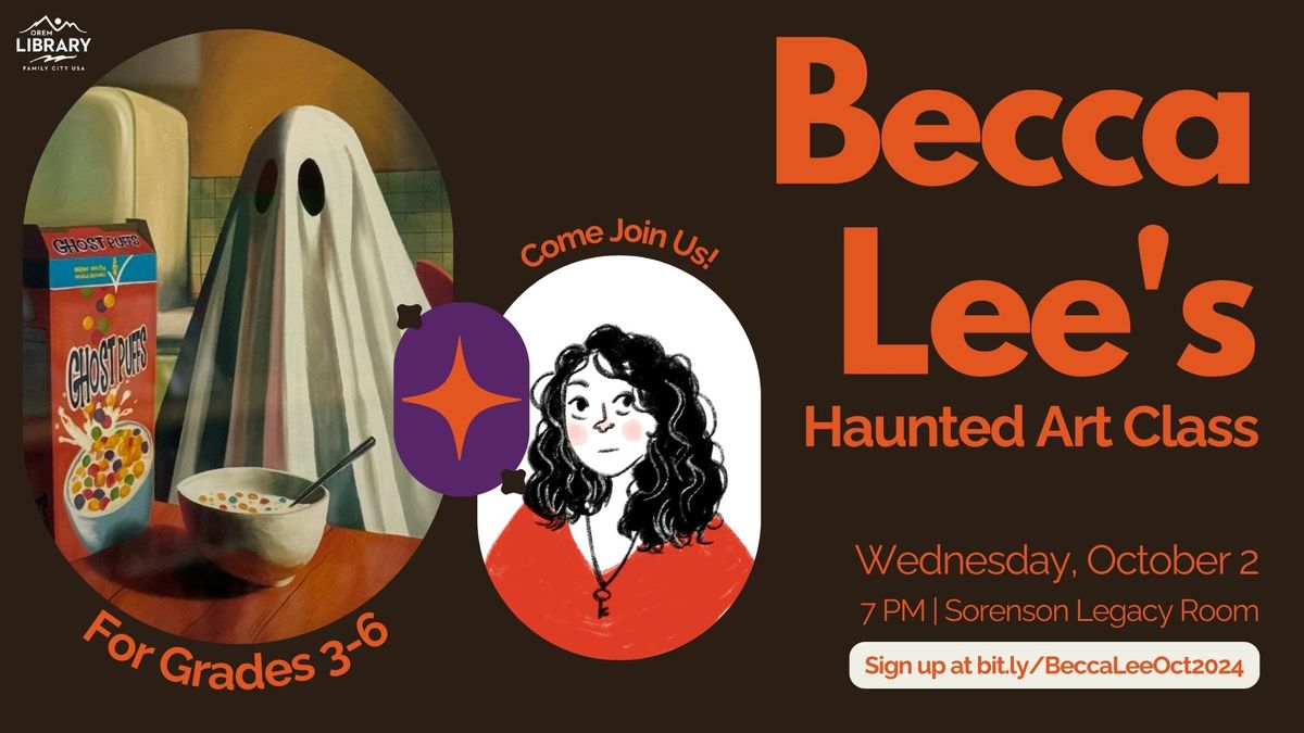 Becca Lee's Haunted Art Class