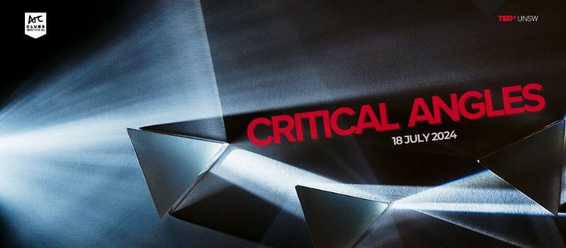 TEDxUNSW Salon: Critical Angles