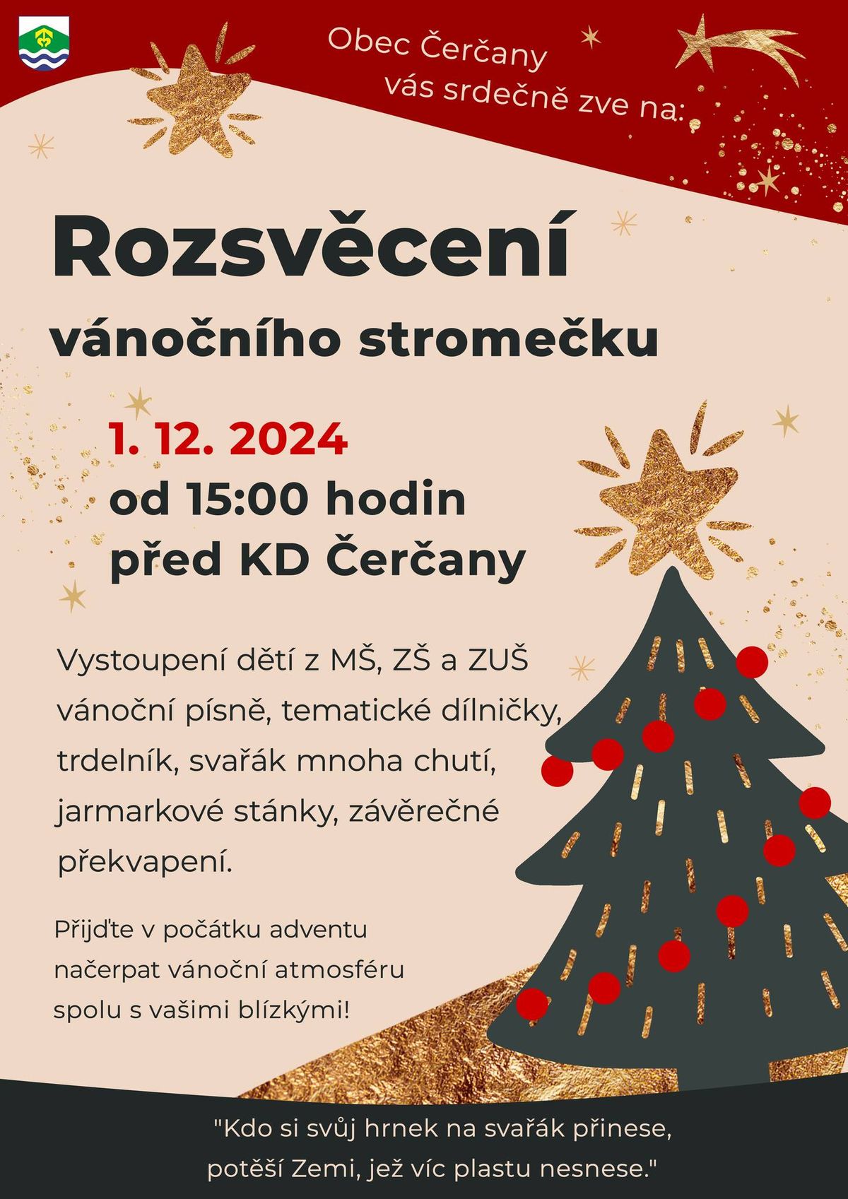 Rozsv\u011bcen\u00ed v\u00e1no\u010dn\u00edho strome\u010dku v \u010cer\u010danech