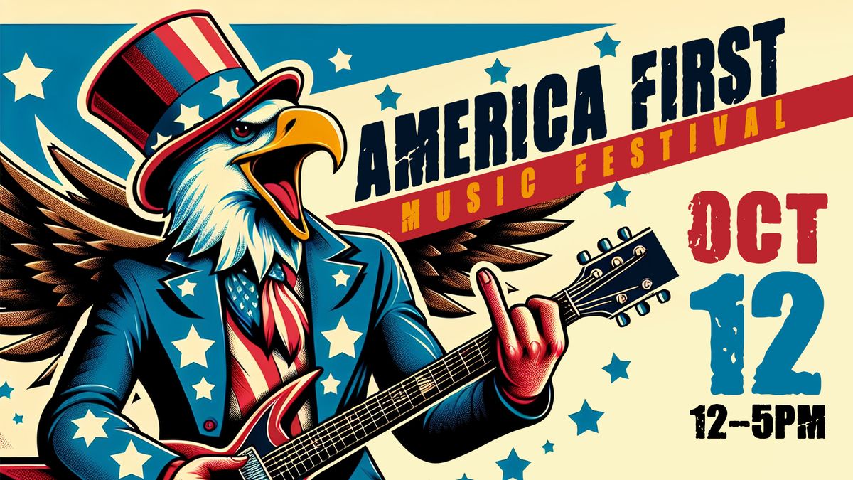 America First Music Festival 