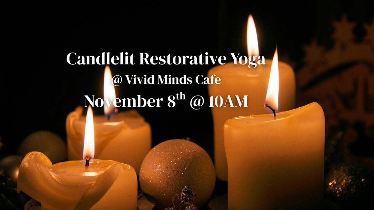 Candlelit Restorative Yoga \/ Align with the Season
