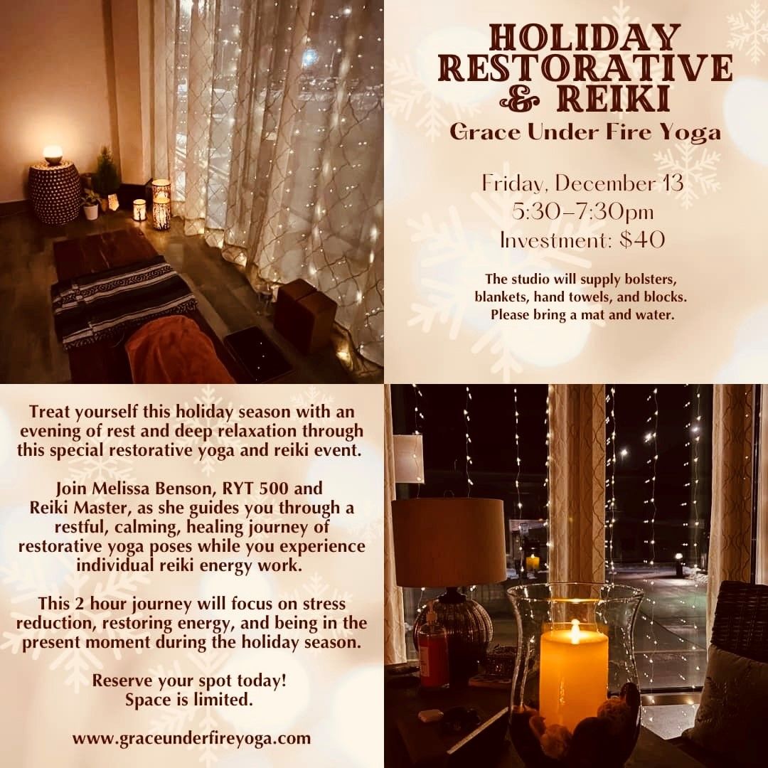 Holiday Restorative + Reiki