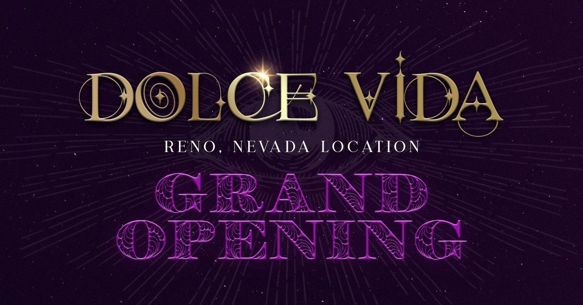 Grand Opening - Reno Location