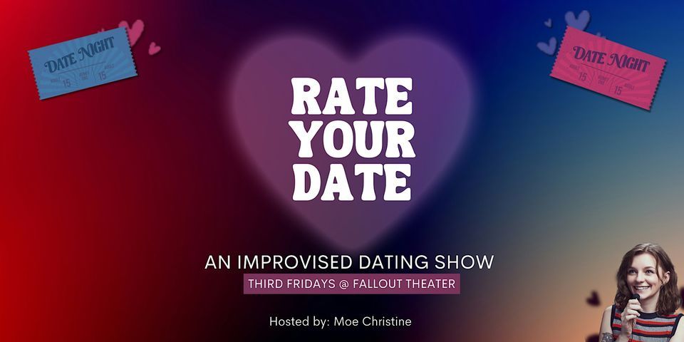 Rate Your Date: An Improvised Dating Show!