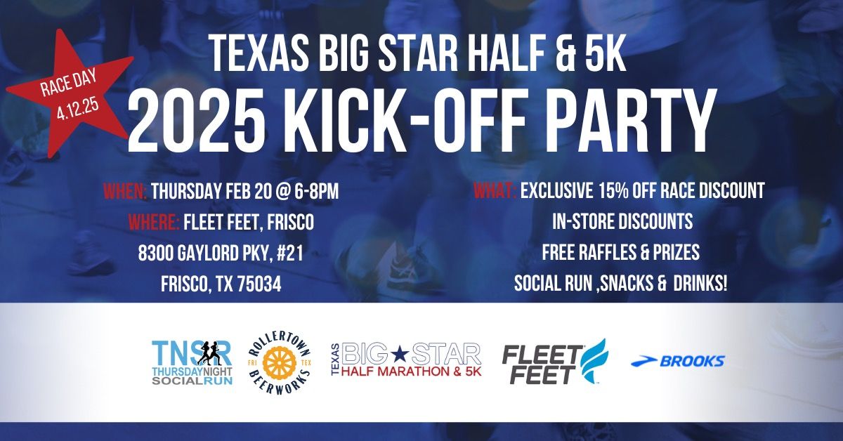 2025 Texas Big Star Kick-Off Party with Fleet Feet and TNSR