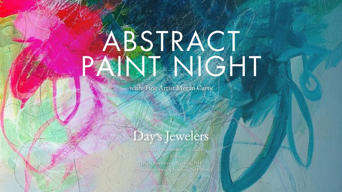 Abstract Paint Night with Fine Artist Megan Carty