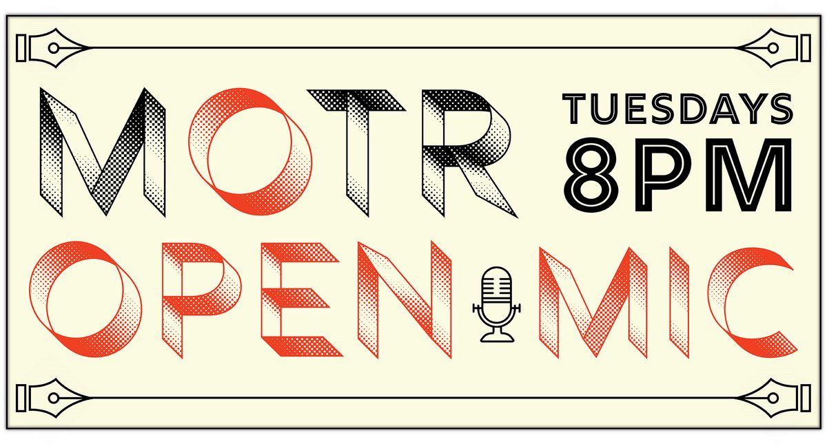 MOTR OPEN MIC w\/ MASON