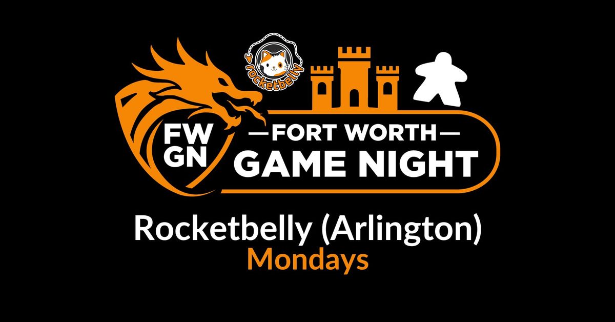 Monday Game Nights! ? Rocketbelly x FW Game Night