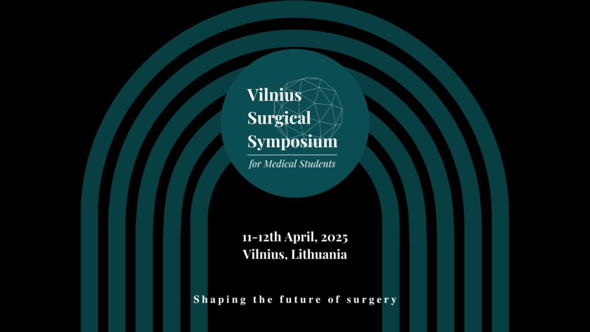 Vilnius Surgical Symposium for Medical Students 2025