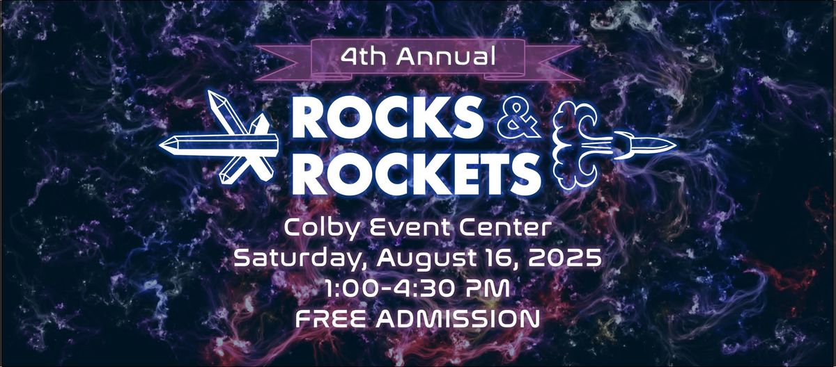 Rocks and Rockets-4th Annual