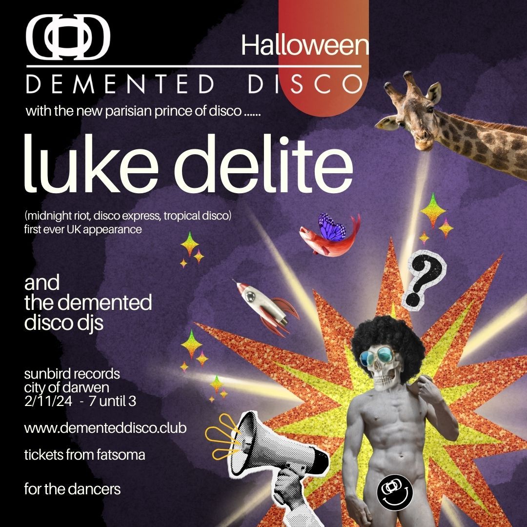 Demented Disco Presents Luke Delite 