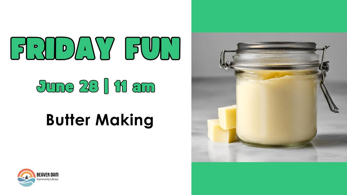 Friday Fun: Butter Making