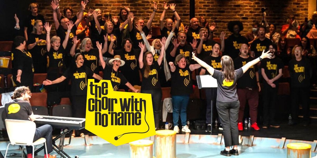 The Choir With No Name: The Big Gig 2024