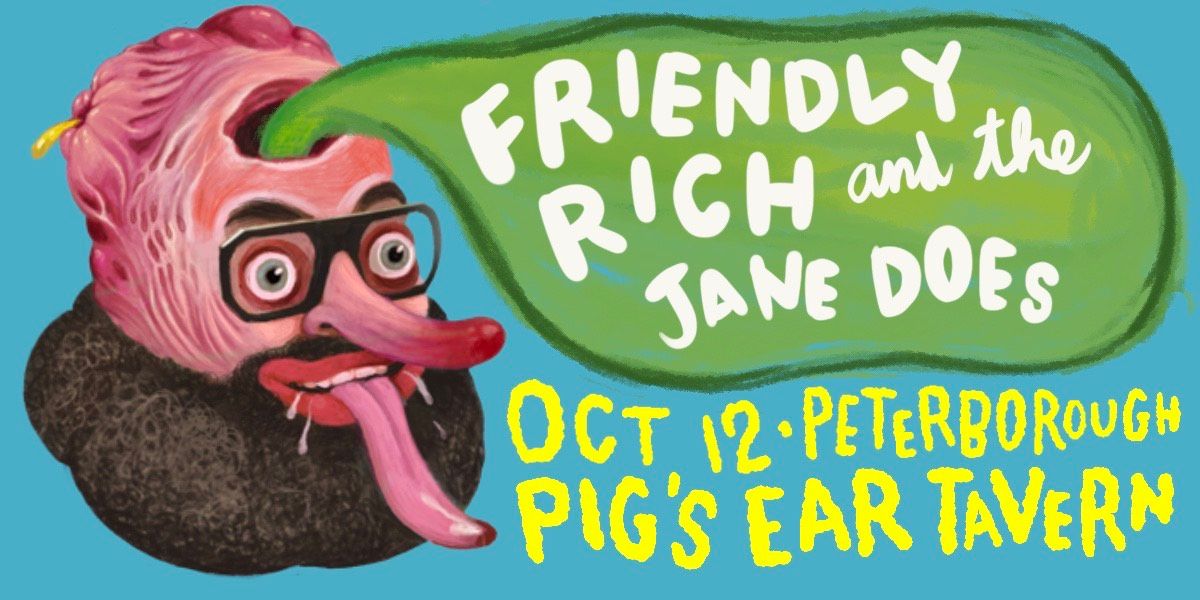 Friendly Rich & The Jane Does EP Release - Peterborough