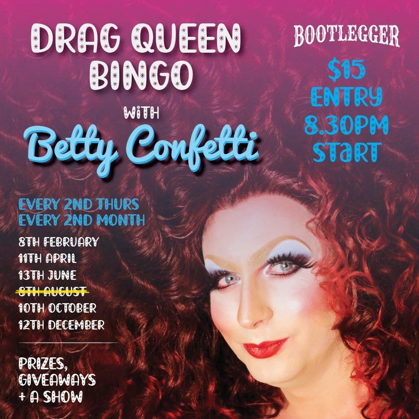 DRAG QUEEN BINGO @ BOOTLEGGER | Miss Betty Confetti | Book Now!