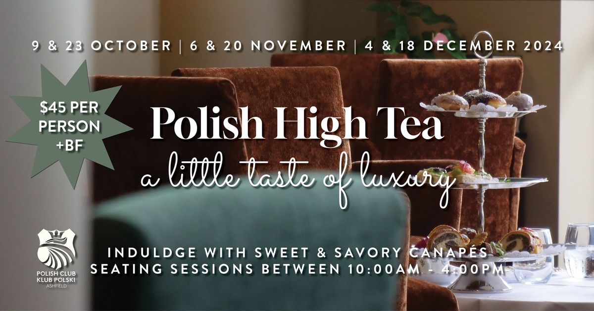 Polish High Tea