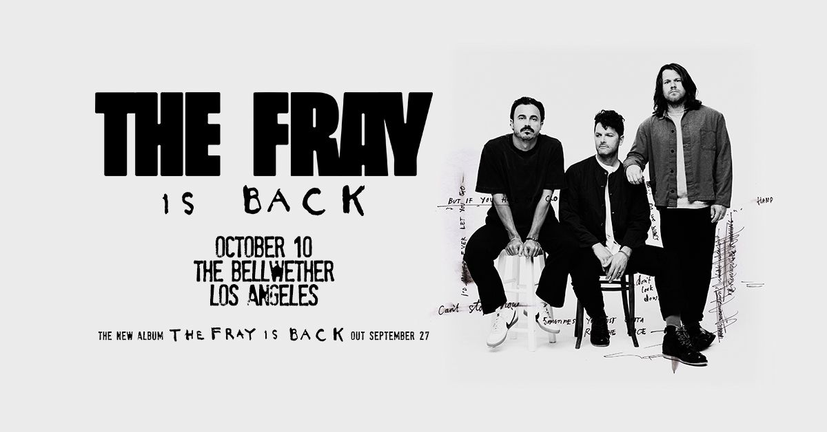 The Fray is Back at The Bellwether