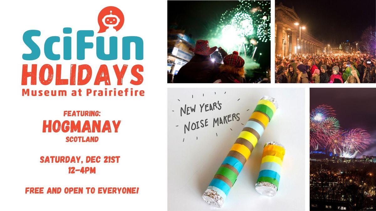 SciFun Holidays: Hogmanay