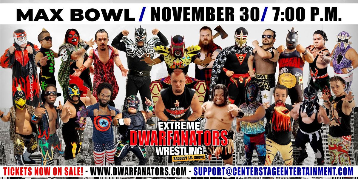 Dwarfanators Wrestling @ Max Bowl (Port Arthur, TX)