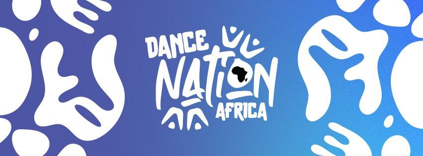 Dance Nation Africa 