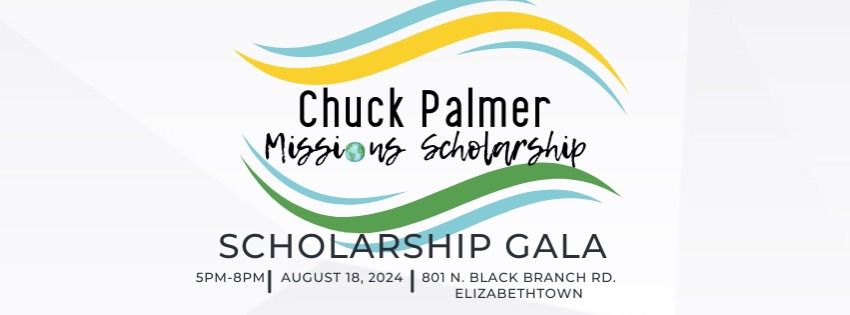 Chuck Palmer Mission Scholarship Gala 