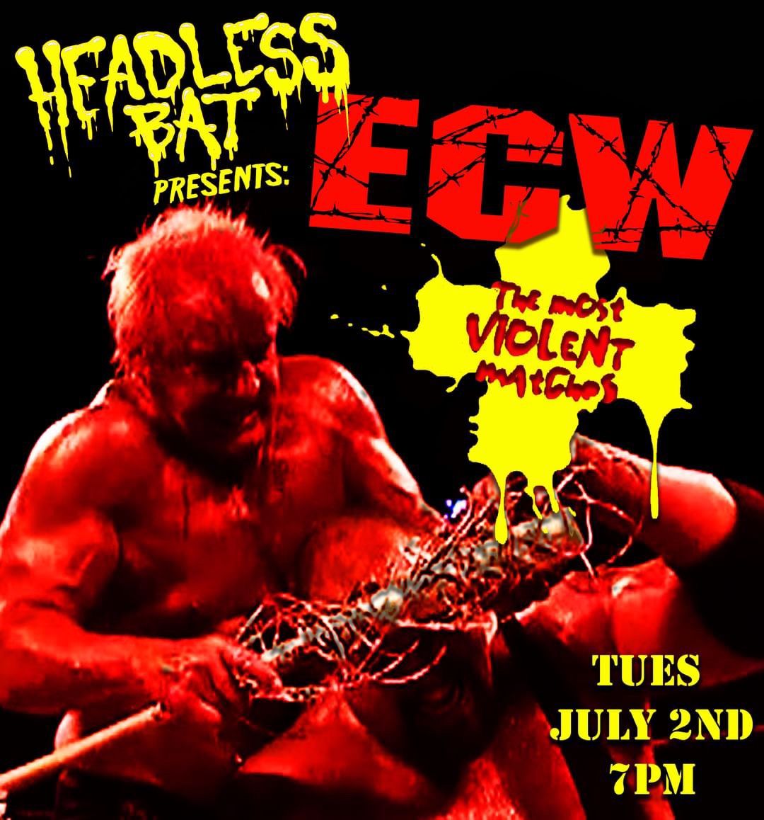 ECW\u2019s Most Violent Matches at the Headless Bat