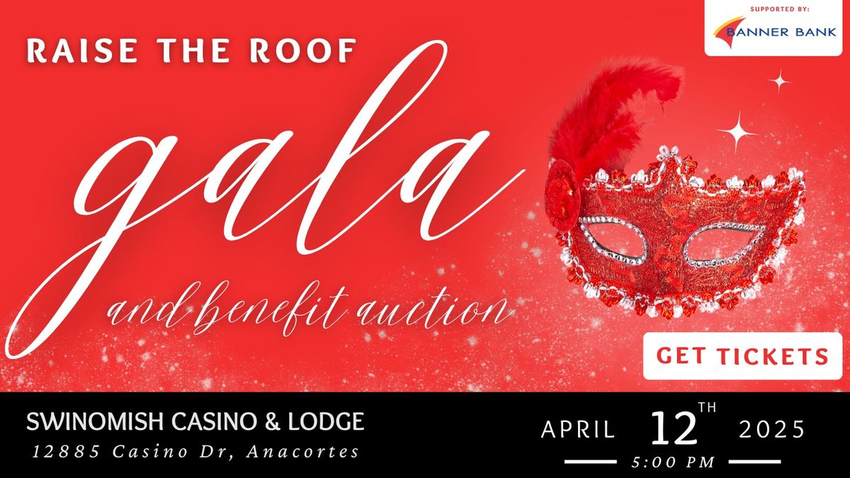 Raise The Roof - Gala & Benefit Auction