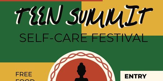 Teen Summit Self-Care Festival