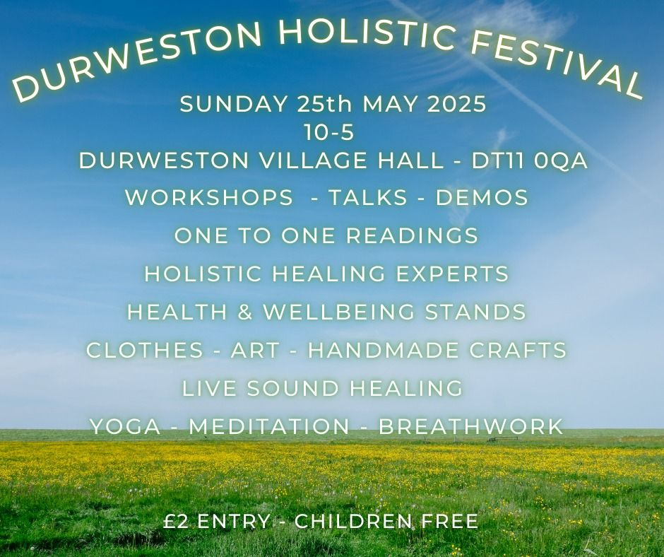 Durweston Holistic Festival  2025