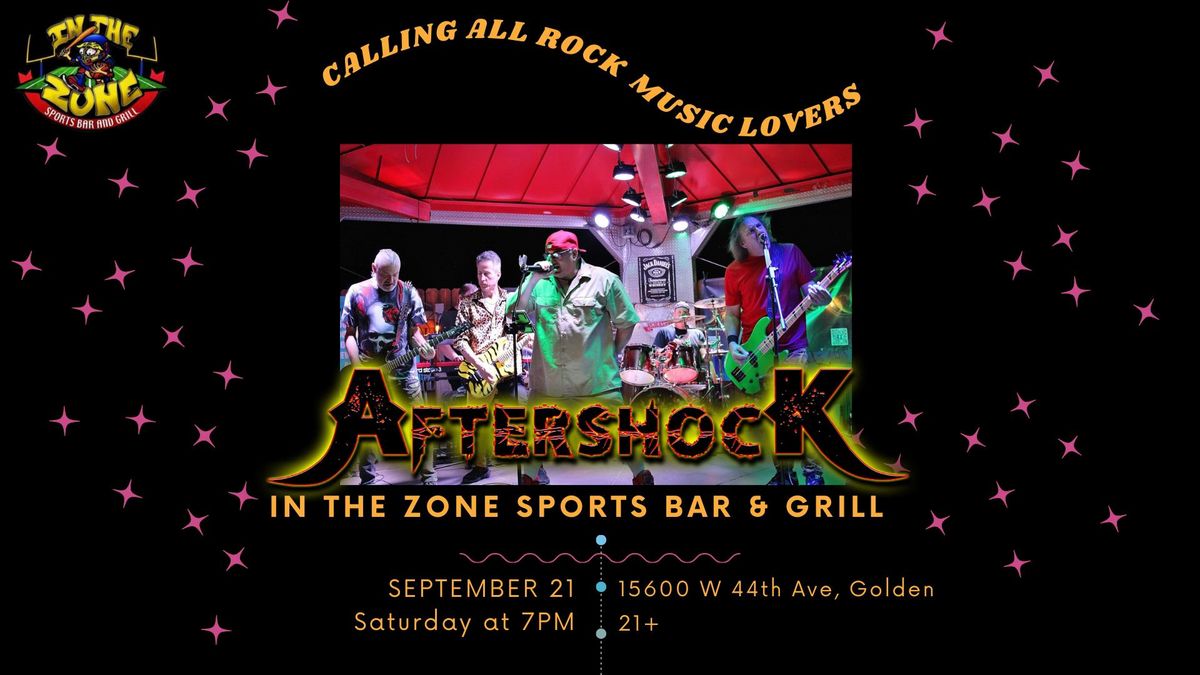 Aftershock Rocks In the Zone