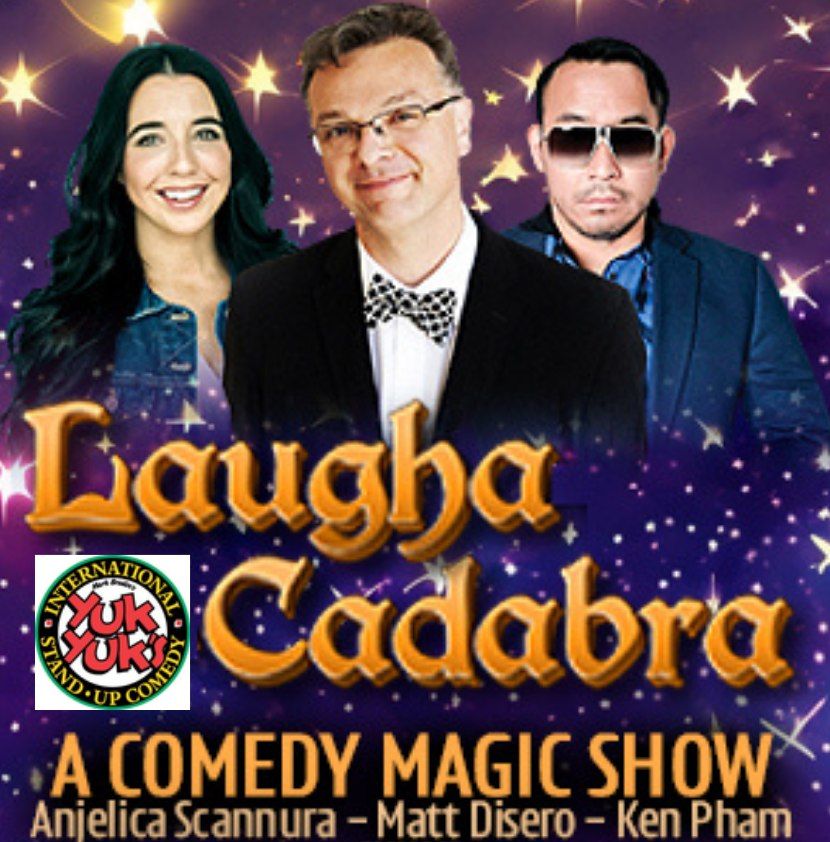 Laugha- Cadabra at Yuk Yuk's Burlington