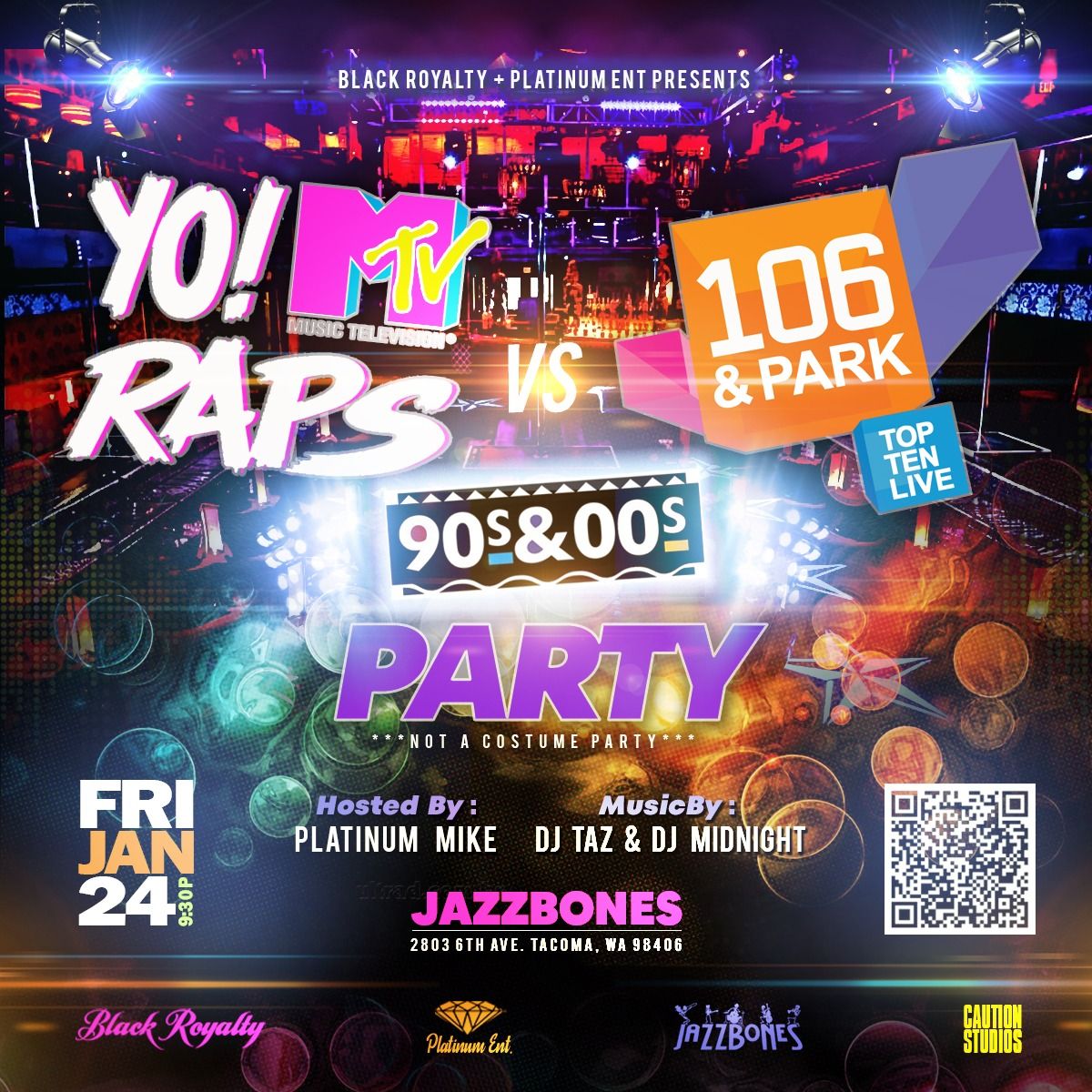 Yo MTV Raps vs 106TH & Park - 90's\/00's DJ Party