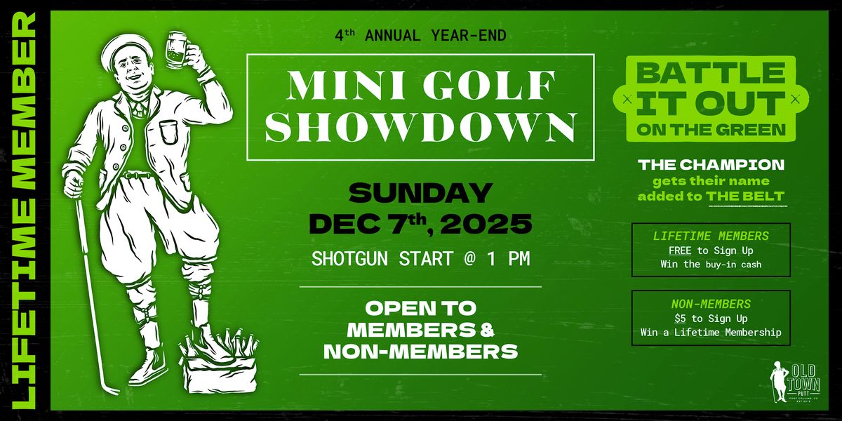 Old Town Putt 4th Annual Year-End Mini Golf Showdown
