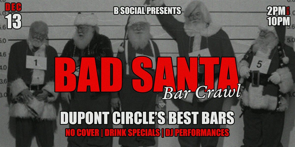DC's Bad Santa Bar Crawl