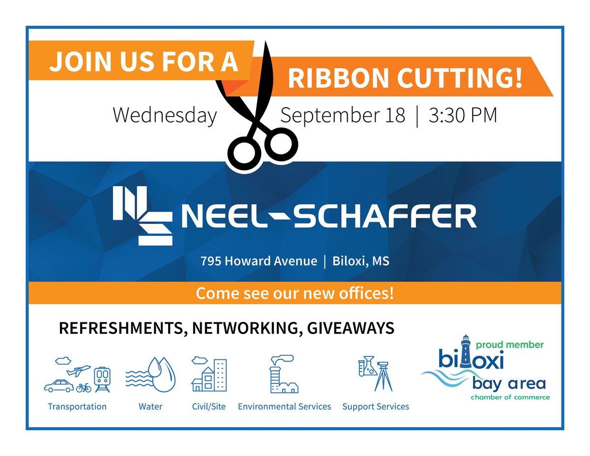 Ribbon Cutting for Neel-Schaffer!!