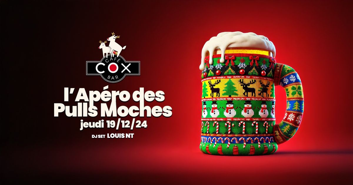 L'ap\u00e9ro des Pulls Moches #cox